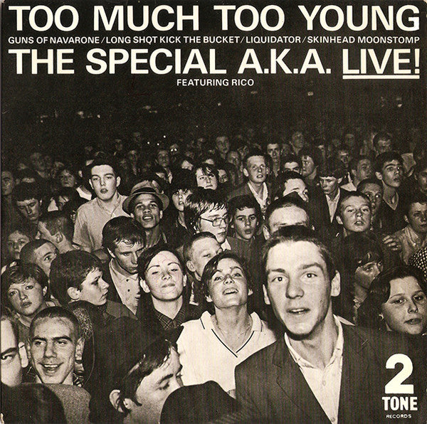 The Special A.KA. Feat. Rico - Too much too young (7inch single)