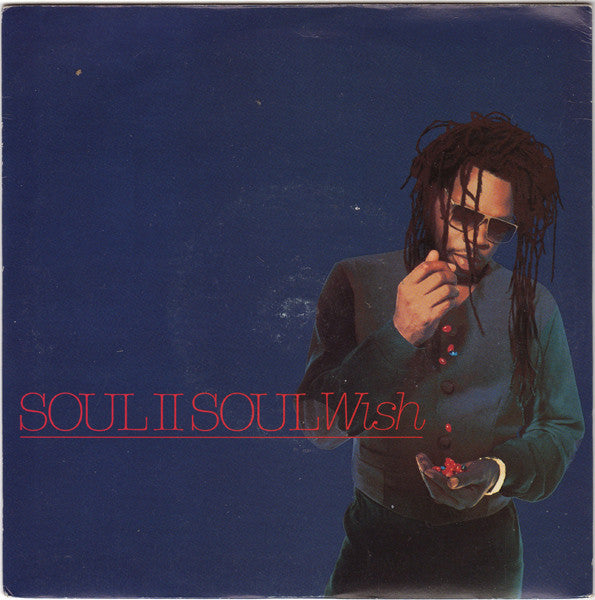 Soul II Soul - Wish / Back to Life (12inch maxi)