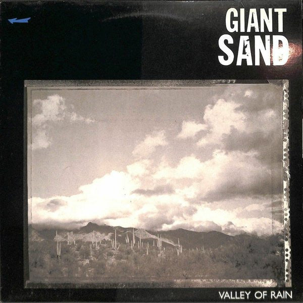 Giant Sand - Valley of rain