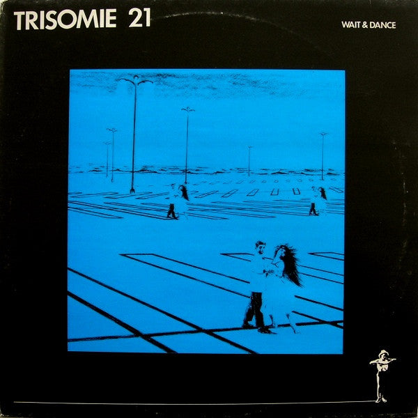 Trisomie 21 - Wait & Dance