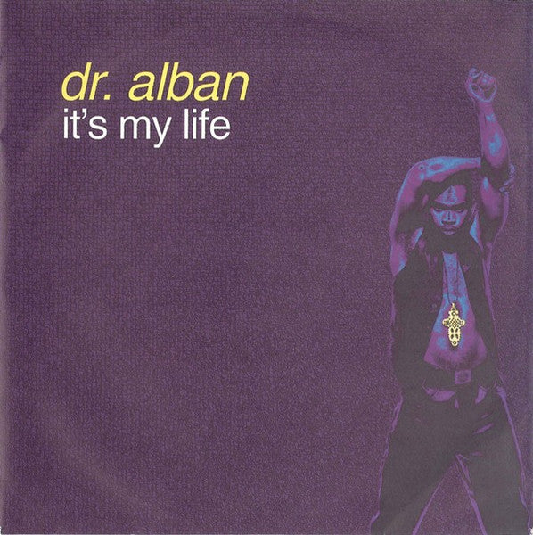 Dr. Alban - It's my life (7inch single)