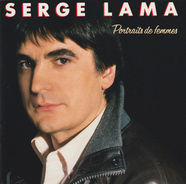 Serge Lama - Portraits De Femmes