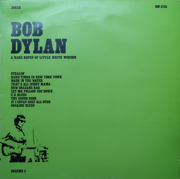 Bob Dylan - A rare batch of little white wonder (Volume 2)