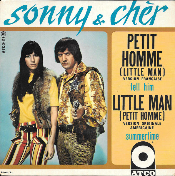 Sonny & Cher - Petit Homme (7inch single)