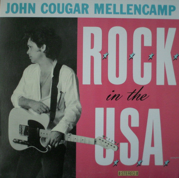John Cougar Mellencamp - R.O.C.K. in the USA