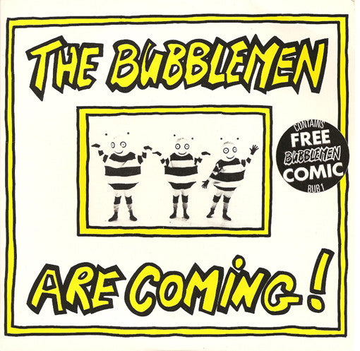 The Bubblemen - The Bubblemen Are Coming! (7inch single-Near Mint)