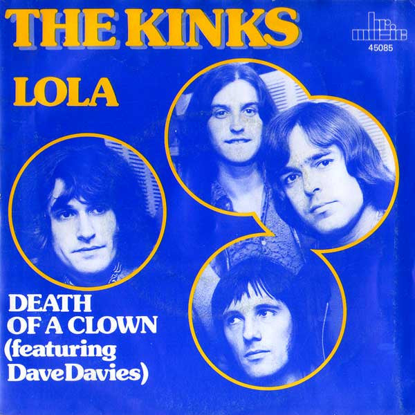 The Kinks - Lola / Death of a clown (7inch single)