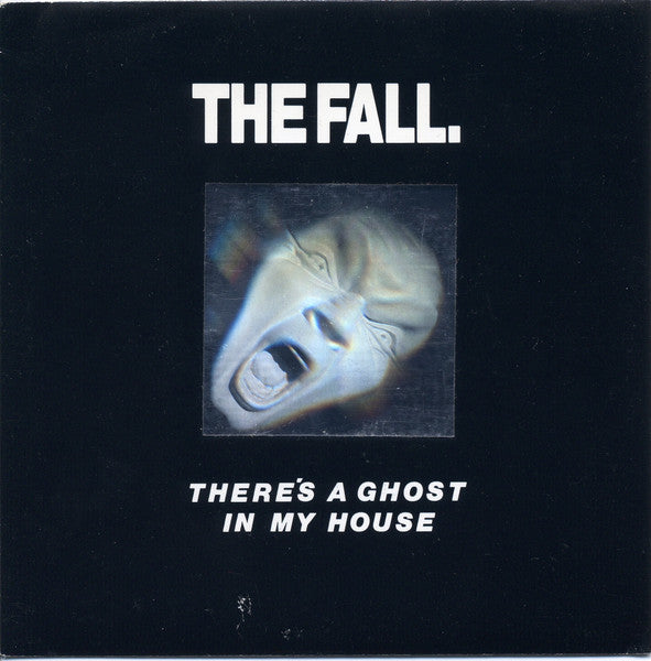 The Fall - There's A Ghost In My House (7inch single-Near Mint)