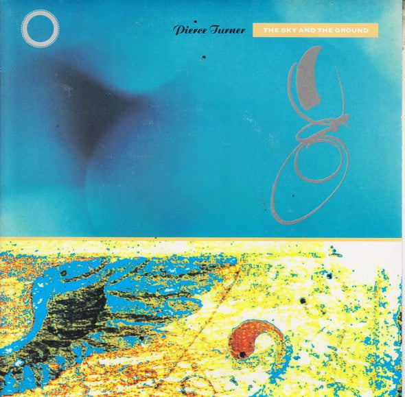 Pierce Turner - The Sky And The Ground (7inch single-Near Mint)