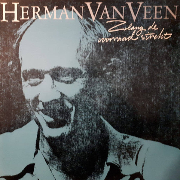 Herman van Veen - Zolang de voorraad strekt