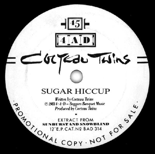Cocteau Twins - Sugar Hiccup (7inch single)