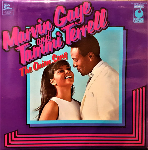 Marvin Gaye and Tammi Terrell - The onion song