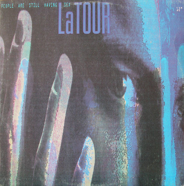 LaTour - People are still having sex (12inch maxi)
