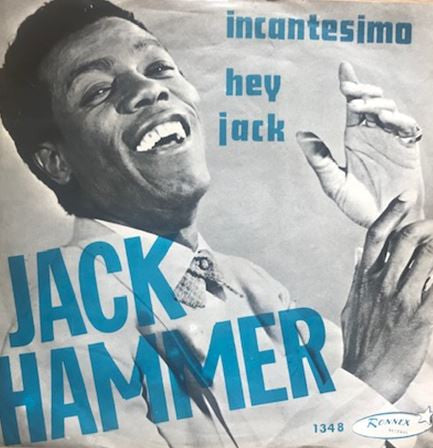 Jack Hammer - Incantesimo (7inch)