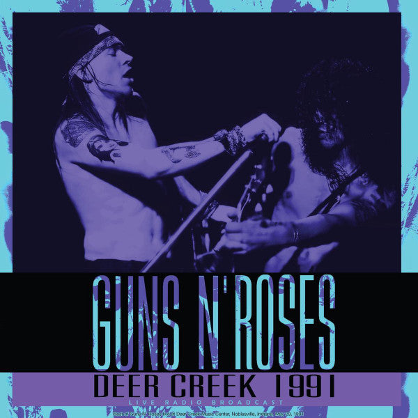 Guns N' Roses - Deer Creek 1991 (Mint)