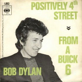 Bob Dylan - Positively 4th Street / From A Buik 6 (single)