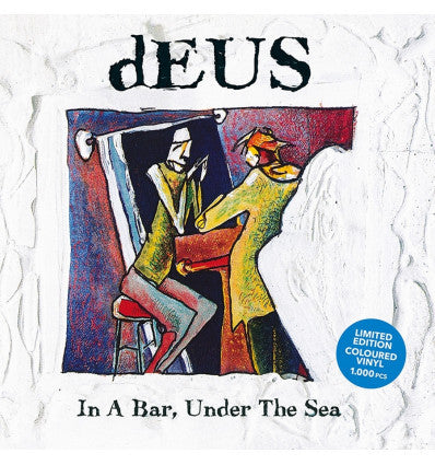 dEUS - In A Bar, Under The Sea (2LP-Ltd edition-Blue coloured-MInt)