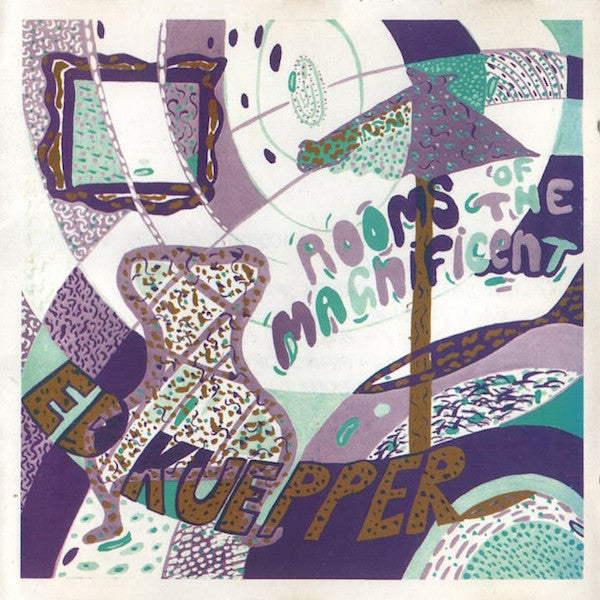 Ed Kuepper - Rooms of the magnificent (Near Mint)