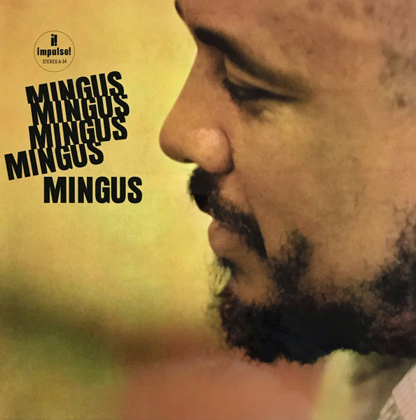 Charles Mingus - Mingus Mingus Mingus Mingus Mingus (Mint)