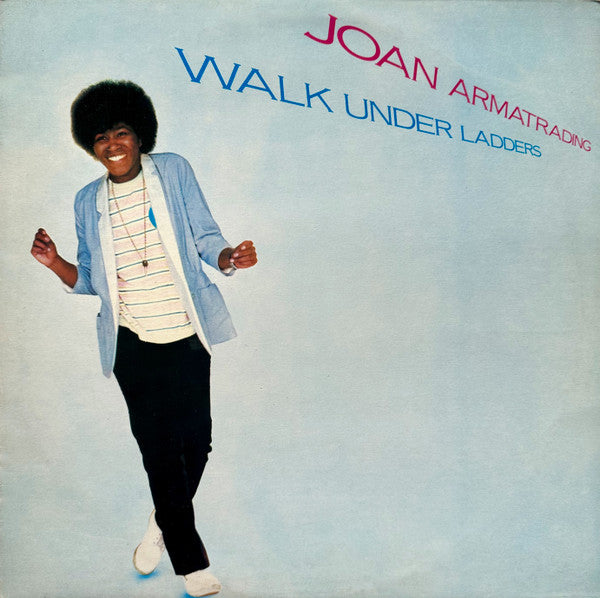 Joan Armatrading - Walk under ladders