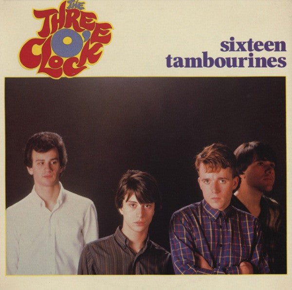 The Three O'Clock - Sixteen tambourines (Near Mint)
