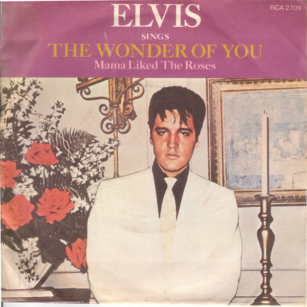 Elvis Presley - The wonder of you (7inch)