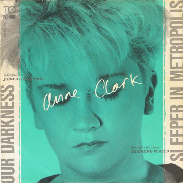Anne Clark - Our Darkness / Sleeper In Metropolis (7inch single-Near Mint)