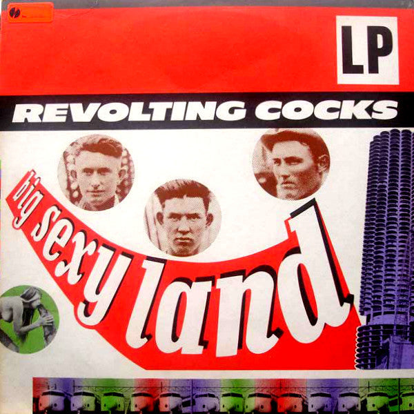 Revolting Cocks - Big sexy land (Near Mint)