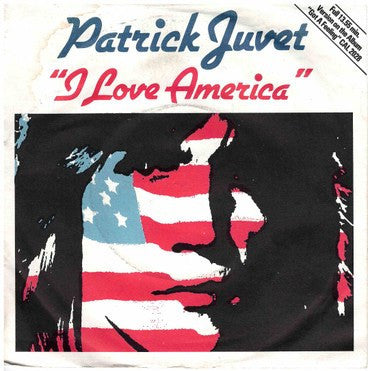 Patrick Juvet - I Love America (7inch single)