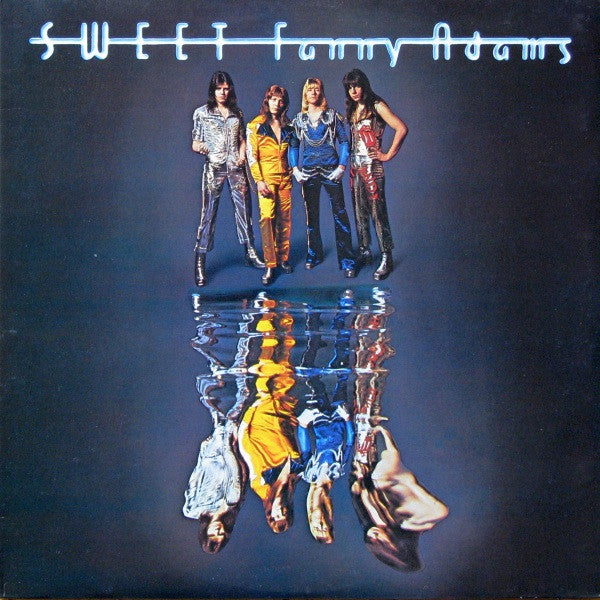 The Sweet - Sweet Fanny Adams