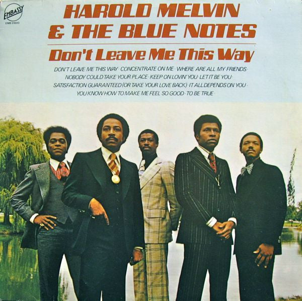 Harold Melvin & The Blue Notes - Don't leave me this way