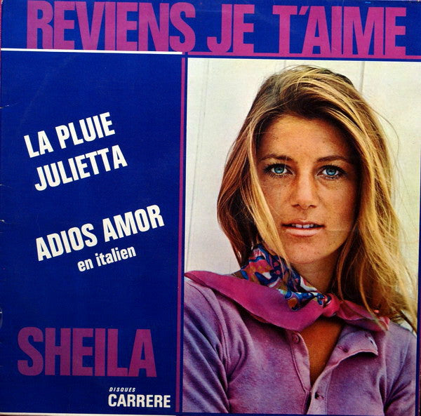 Sheila - Reviens je t'aime