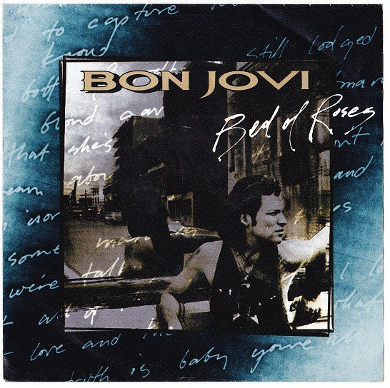 Bon Jovi - Bed of roses (7inch single)