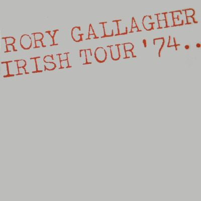 Rory Gallagher - Irisch Tour '74 (2LP)