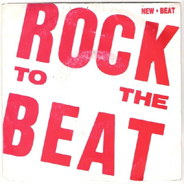 101 - Rock to the beat (7inch single)