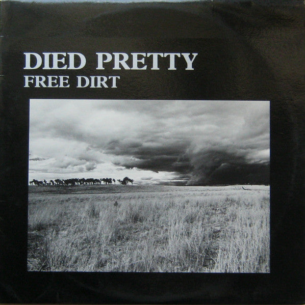 Died Pretty - Free Dirt (gatefold sleeve)