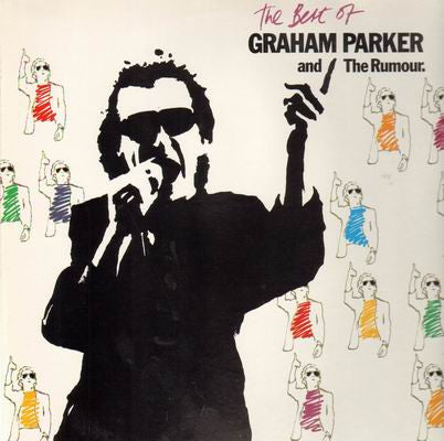 Graham Parker and The Rumour - The Best Of
