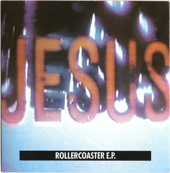 The Jesus and the Mary Chain - Rollercoaster E.P. (7inch)