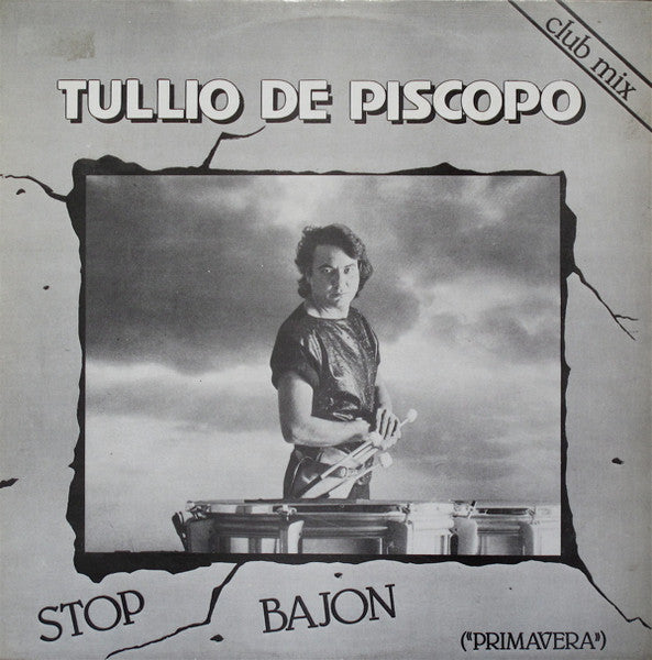 Tullio De Piscopo - Stop Bajon (12inch)