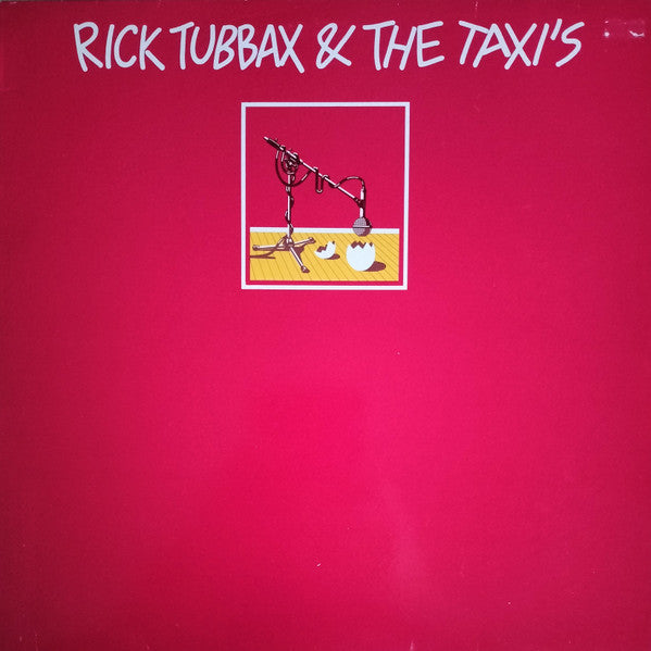 Rick Tubbax & The Taxi's - Rick Tubbax & The Taxi's
