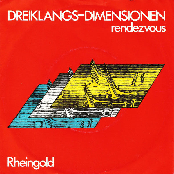 Rheingold - Dreiklangs-Dimensionen (7inch)