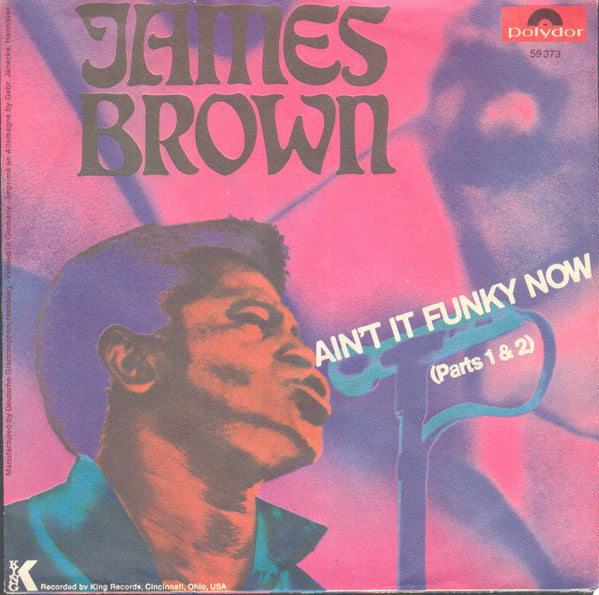 James Brown - Ain't It Funky Now (7inch single)