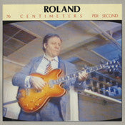 Roland - 76 Centimeters Per Second (Near Mint)