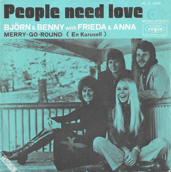Björn & Benny with Frieda & Anna - People need love (7inch single)