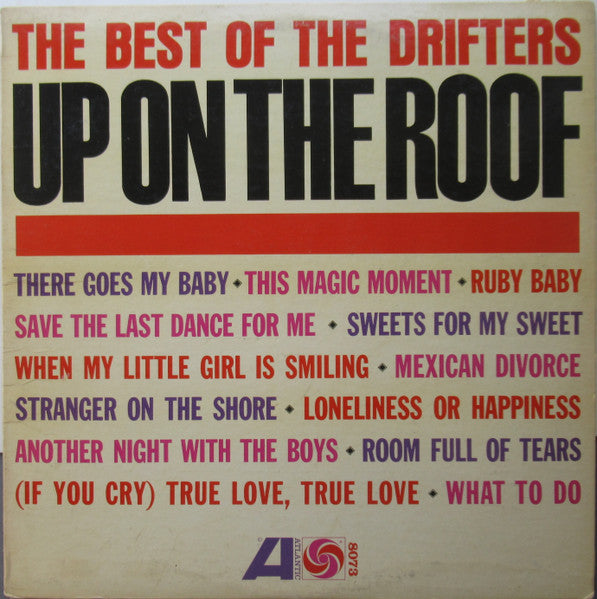 The Drifters - Up on the roof, The Best Of