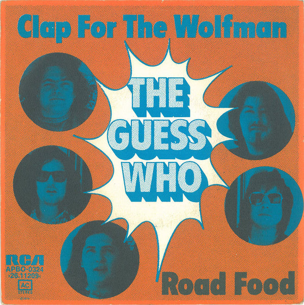 The Guess Who - Clap for the wolfman (7inch single)