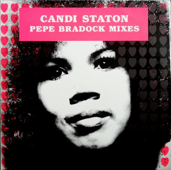 Candi Staton - Pépé Bradock Mixes (12inch)