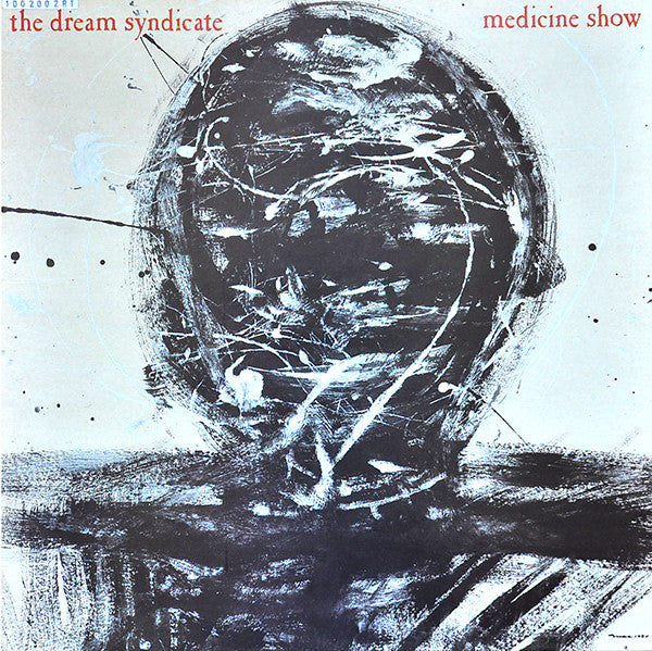 The Dream Syndicate - Medicine Show (Near Mint)
