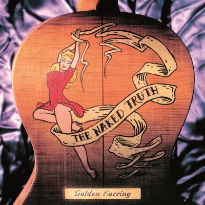 Golden Earring - The Naked Truth (2LP-Mint)