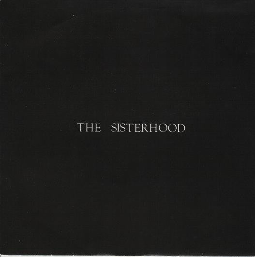 The Sisterhood - Giving Ground (7inch single-Near Mint)